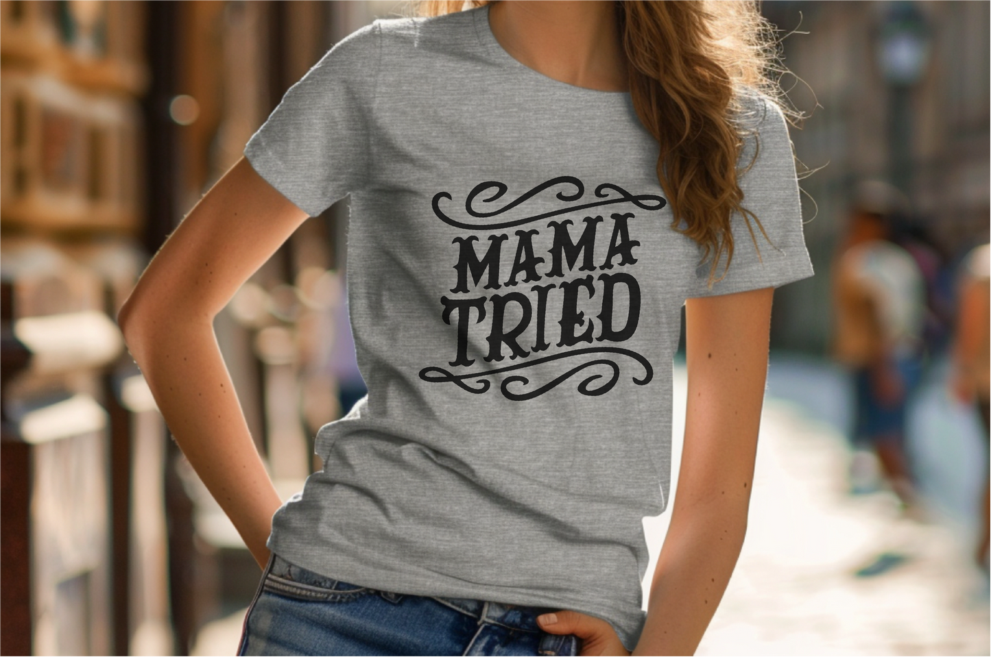Mama Tried Short Sleeve T-Shirt