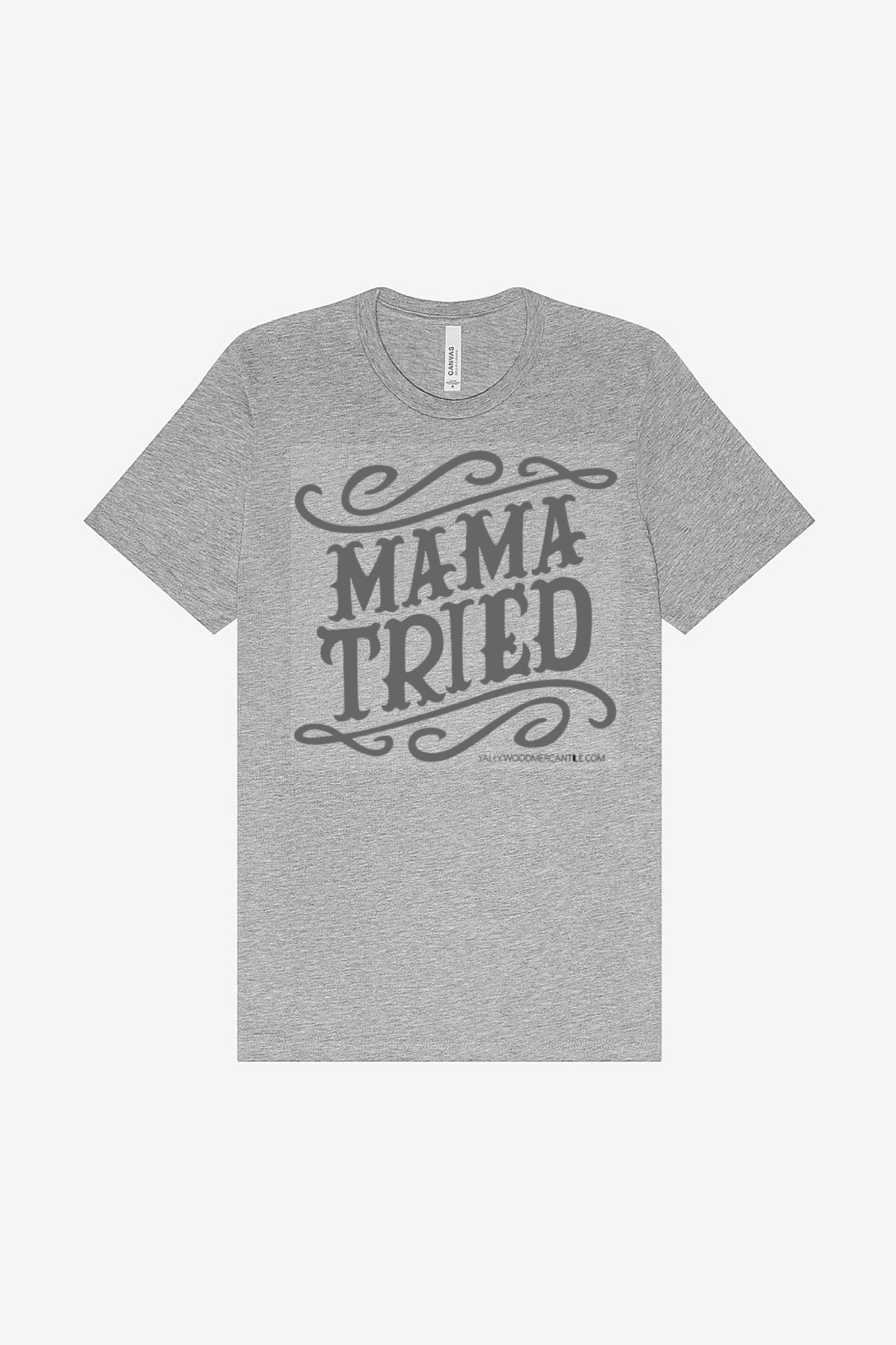 Mama Tried Short Sleeve T-Shirt